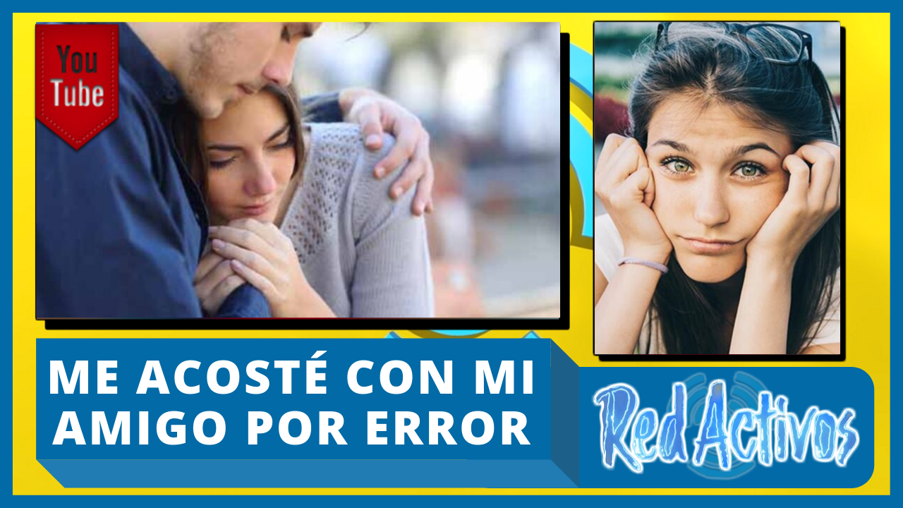 ¡Increíble! Esta Usuaria Se Acostó Con Su Mejor Amigo Y Ahora No Sabe Que Hacer