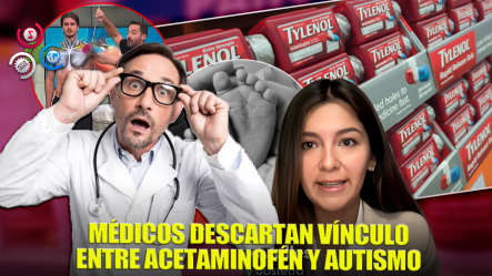 Médicos Cuestionan Al Gobierno Por Uso De Acetaminofén Y Aclaran Dudas