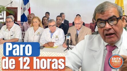 Médicos Retoman Paros Conta ARS, Inicia El Lunes 31