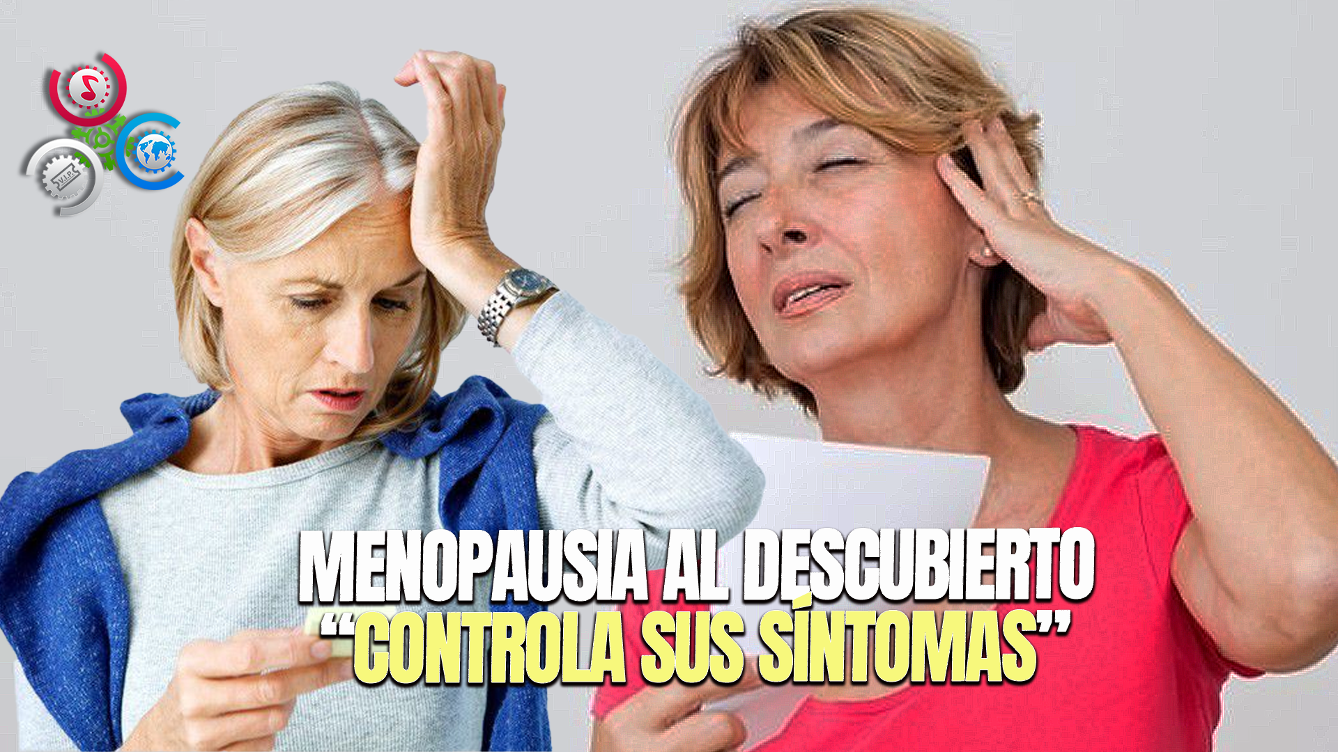 Menopausia: Claves Para Identificar Y Aliviar Sus Síntomas