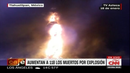 Aumentan A 118 Los Muertos Por La Explosión En México