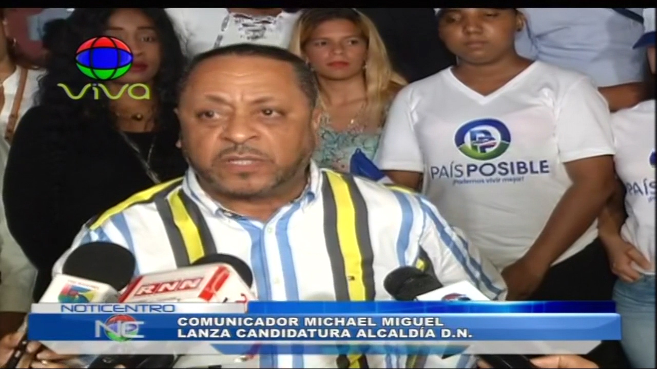 Comunicador Michael Miguel Lanza Candidatura Alcaldía D.N