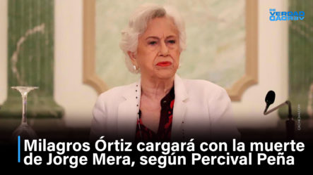Milagros Ortiz Cargará Con La Muerte De Jorge Mera | De Verdad Verdad