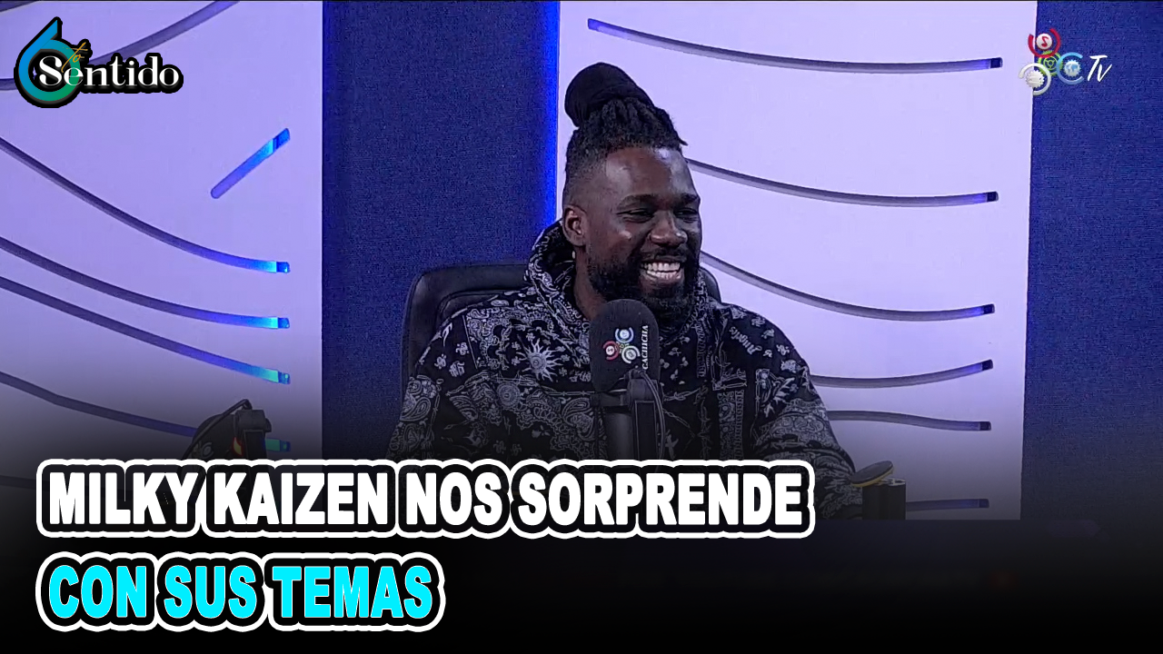 Milky Kaizen – Nos Sorprende Con Sus Temas | 6to Sentido