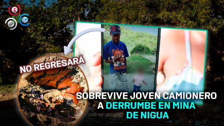 Sobrevive Joven Camionero A Derrumbe En Mina De Nigua
