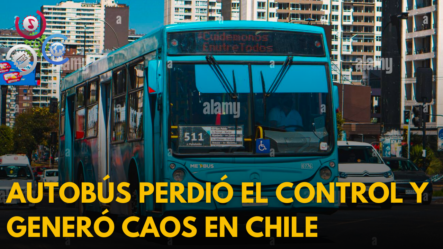 Autobús Perdió El Control Y Generó Caos En Chile