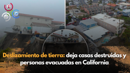 Deslizamiento De Tierra Deja Casas Destruidas Y Personas Evacuadas En California