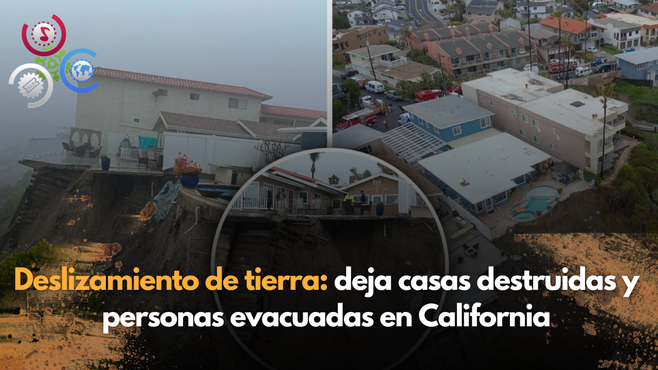 Deslizamiento De Tierra Deja Casas Destruidas Y Personas Evacuadas En California