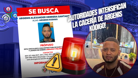 Ministerio Público Y DNCD Emiten Alerta De Búsqueda Contra Cabecilla De Red De Narcotráfico