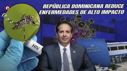 Ministerio De Salud Pública Logra Cero Muertes Por Dengue Y Consolida Avances Históricos En VIH, Tuberculosis Y Malaria