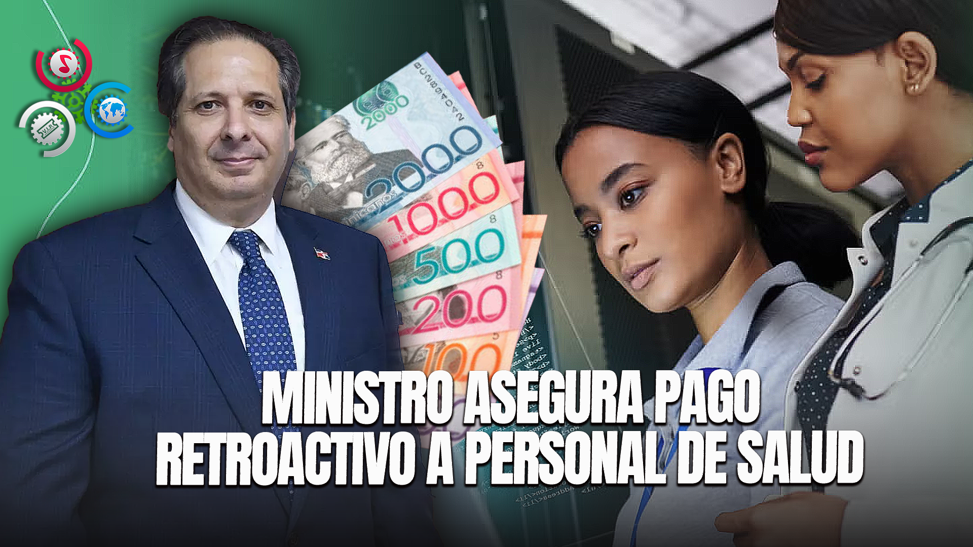 Ministro De Salud Garantiza Personal Recibirá Aumento Retroactivo