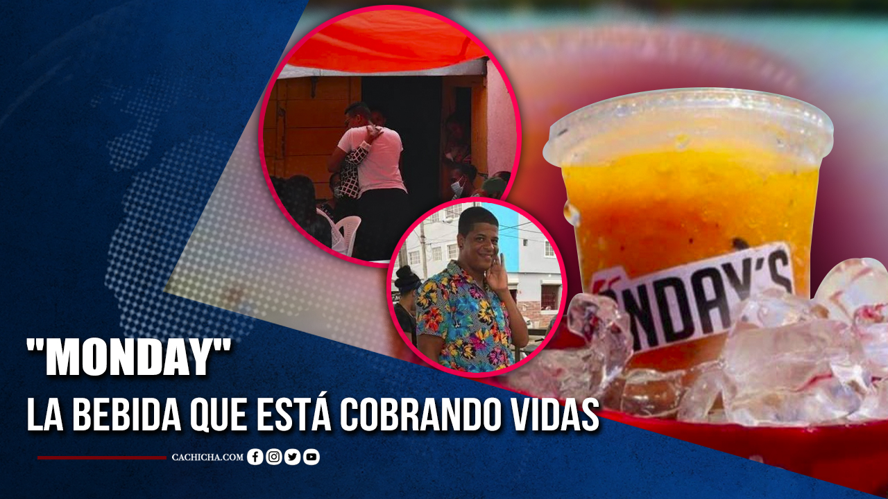 “Monday” La Bebida Que Está Cobrando Vidas | Tu Tarde