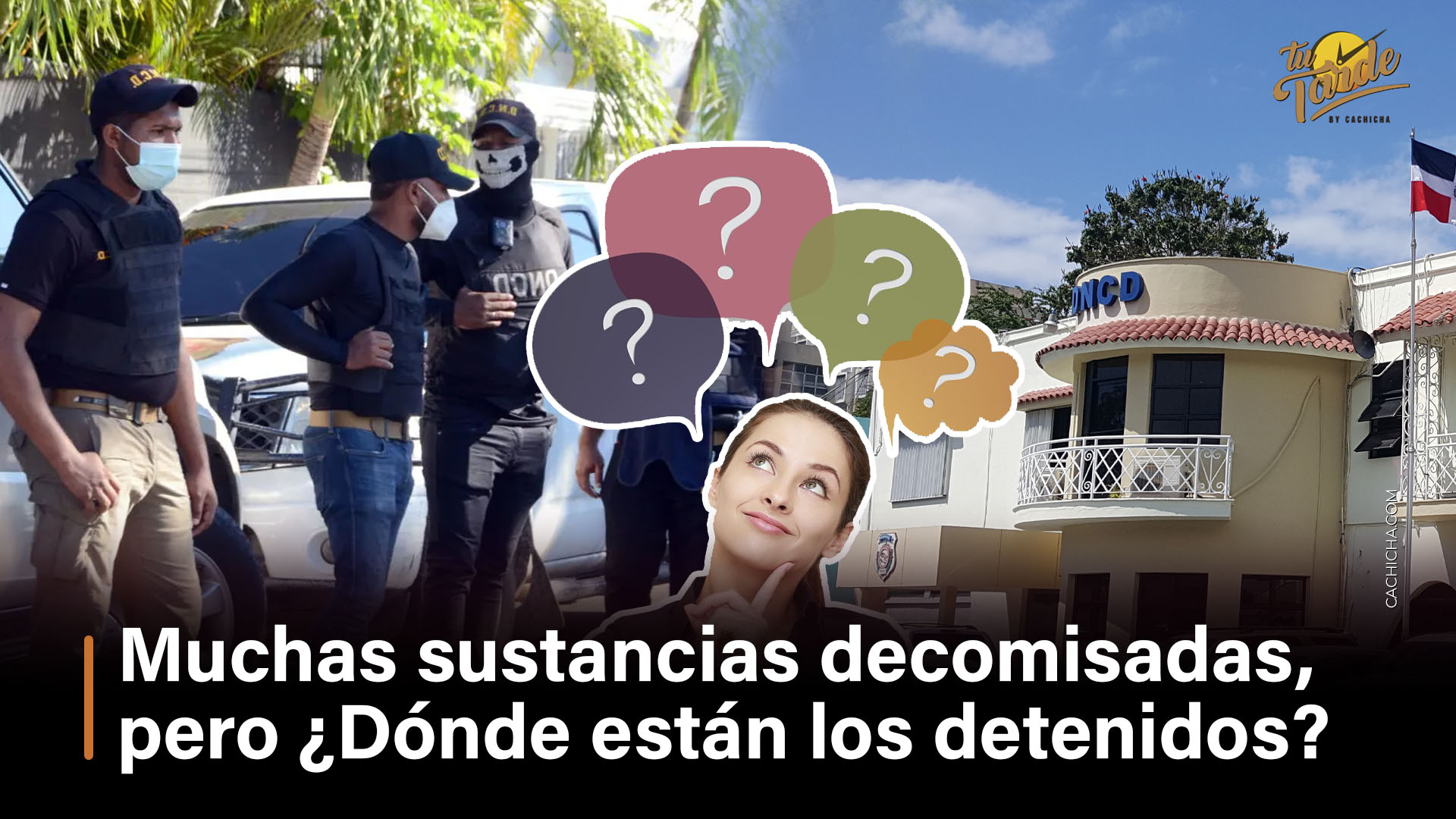 Muchas Sustancias Decomisadas, Pero Donde Están Los Detenidos