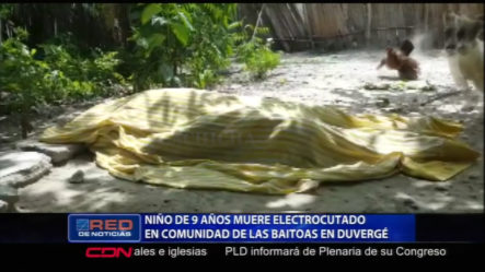 Niño De 9 Años Muere Electrocutado En Comunidad De Las Baitoas En Duvergé
