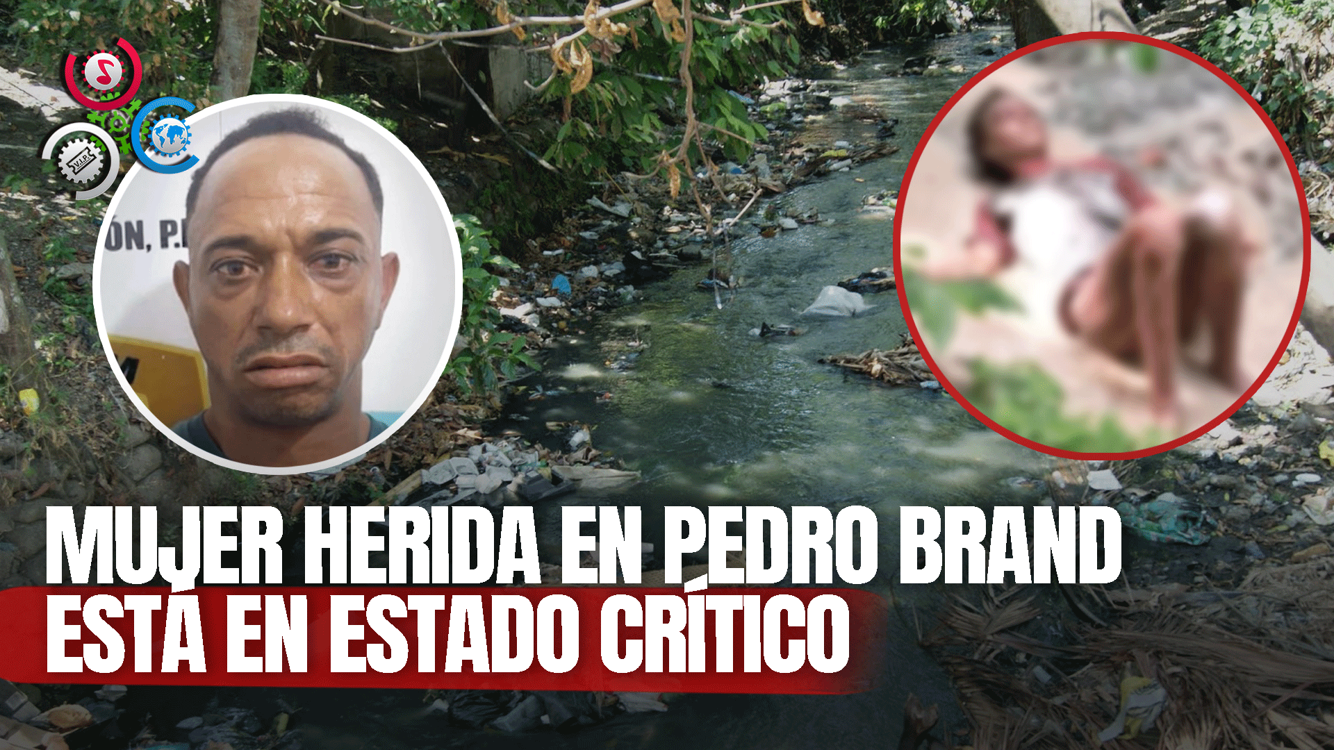 Mujer Con Múltiples Heridas Encontrada En Cañada De Pedro Brand Se Encuentra En Estado Delicado