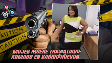 Mujer De 46 Años Es Atacada A Tiros Mientras Conducía En Su Vehículo En Santo Domingo Norte