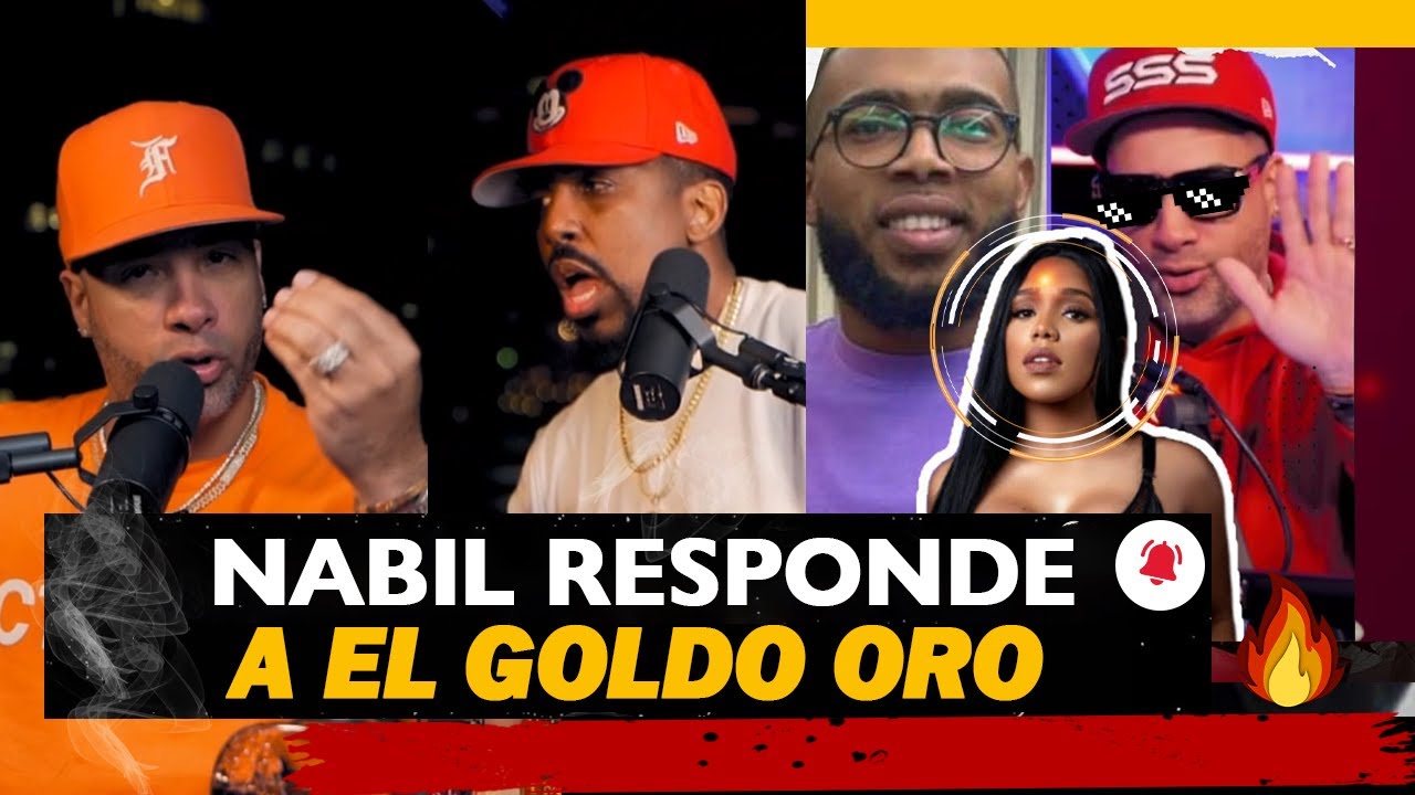 NABIL LE RESPONDE A EL GOLDO ORO DESDE MIAMI – EL DOTOL NASTRA