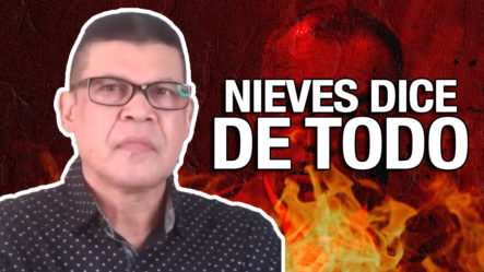Nieves Ataca Al Ex Director De La DNCD Tras La Muerte De Duncan