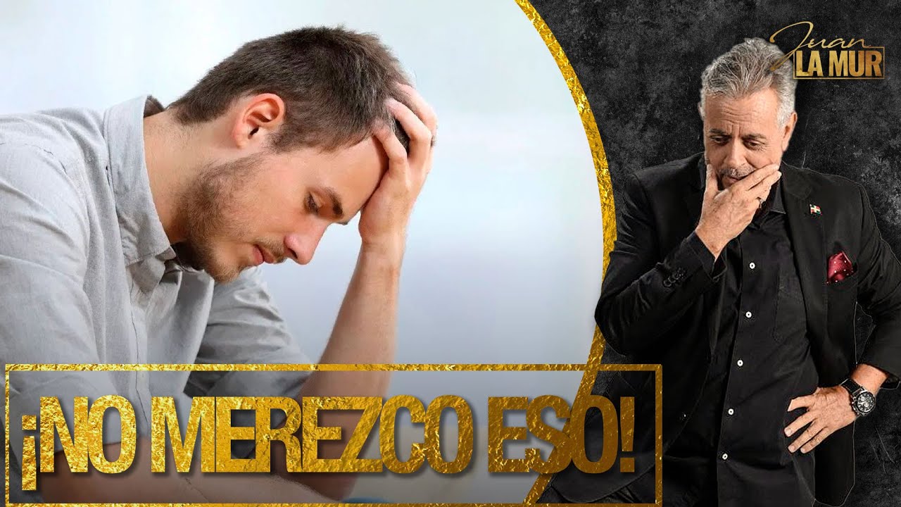 ¡NO MEREZCO ESO! (La Mur Explica Por Qué Se Maltrata A Las Personas Buenas)