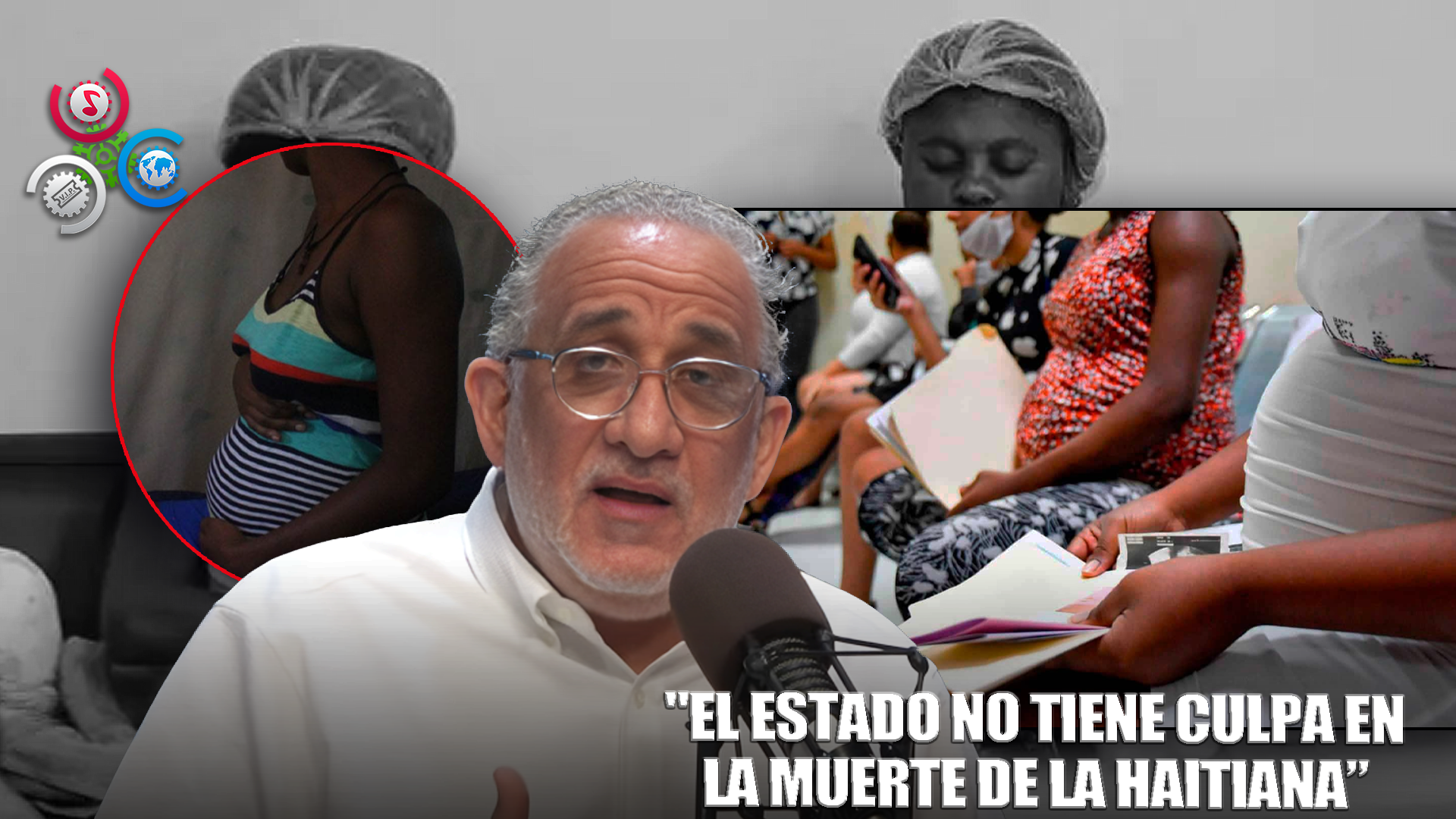 Najib Chahede: Estado No Es Responsable Muerte Haitiana Embarazada