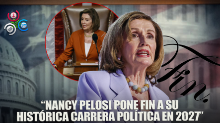 Nancy Pelosi Anuncia Su Retiro Del Congreso De EE.UU En El 2027