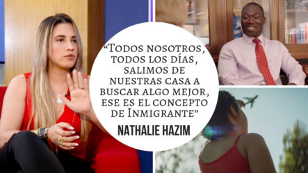 Nathalie Hazim Nos Cuenta Como Surgió La Canción Inmigrante -Interview   (2/2)