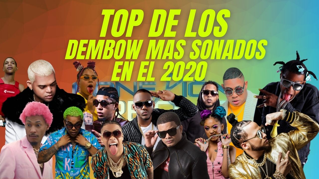 Top De Los Dembows Más Sonados En El 2020 | Conexión Urbana