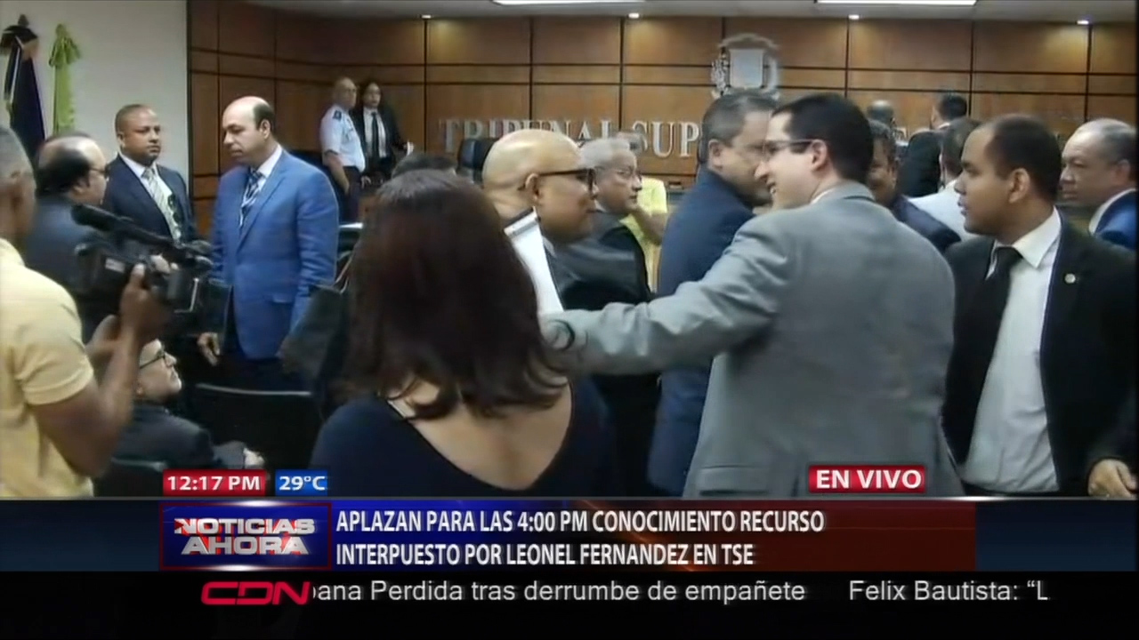 Aplazan Para Las 4:00 PM Conocimiento Recurso Interpuesto Por Leonel Fernandez En TSE