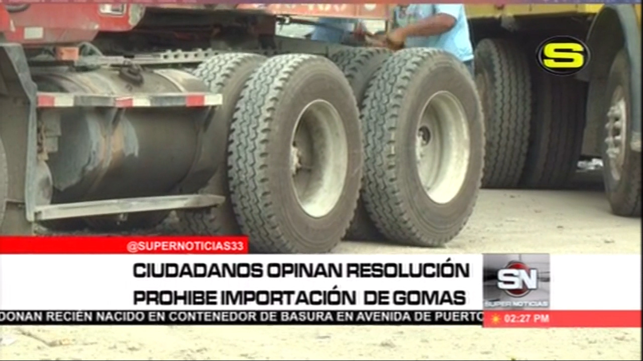 Ciudadanos Opinan Sobre La Resolución Que Prohibe Importación De Gomas