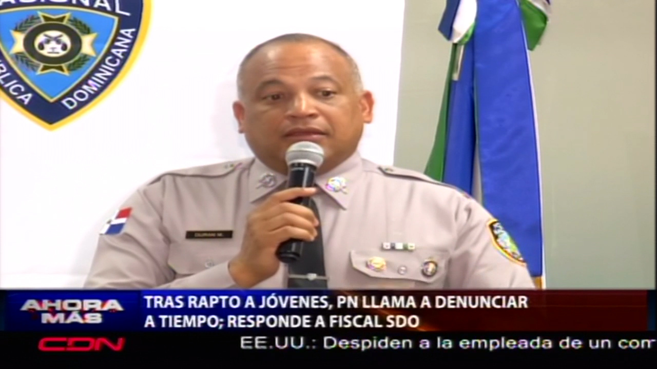 Tras Rapto A Jóvenes, PN Llama A Denunciar A Tiempo