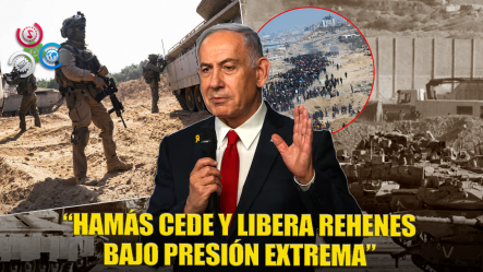 Netanyahu: “Hamás Cedió Y Liberó A Los Rehenes Bajo Presión Extrema”
