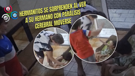 ¡Que Bonito!: Niño Con Parálisis Cerebral Sorprende A Sus Hermanitos Haciendo Primeros Movimientos