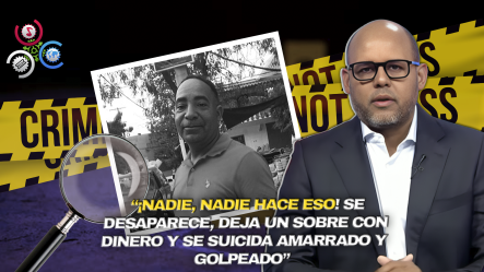 Francisco Tavárez Cuestiona La Versión Oficial De Caso Modesto Marmolejo: “No Cuadra Que Se Haya Suicidado”