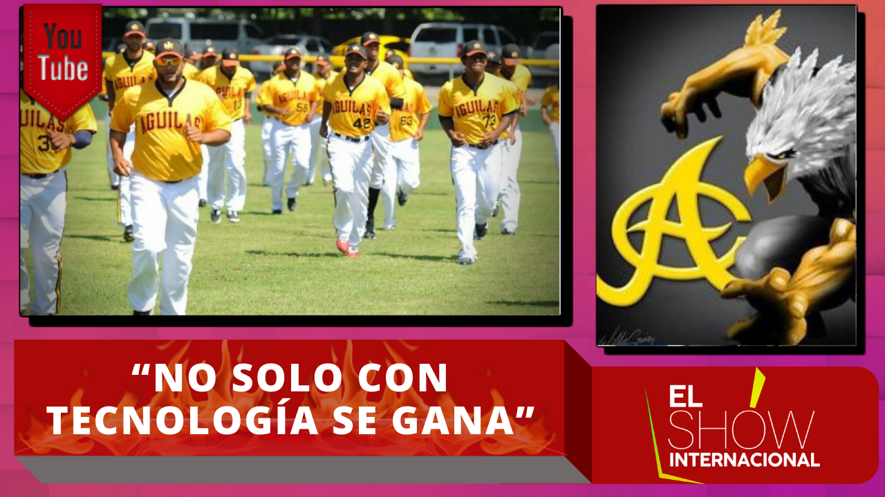 “No Solo Con Tecnología Se Gana” Fueron Las Palabras Del Internacional Mamola Para Las Aguilas Cibaeñas