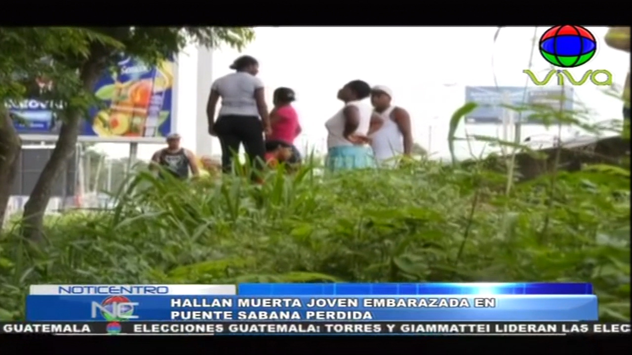 Fue Encontrada Muerte Una Joven Embarazada Debajo Del Puente De Sabana Perdida