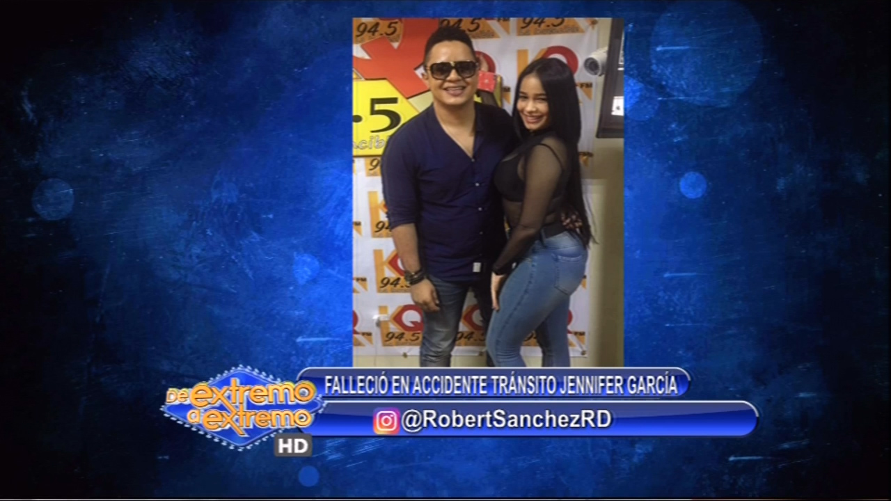 Robert Sánchez: Actriz Jennifer García Fallece En Accidente De Tránsito