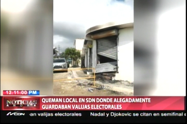 Queman Local En Santo Domingo Norte Donde Guardaban Valijas Electorales