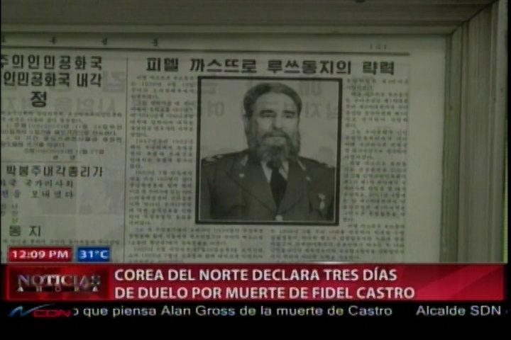 Corea Del Norte Declara Tres Días De Duelo Por Muerte De Fidel Castro