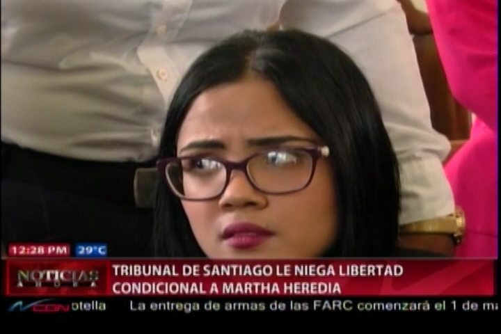 Tribunal De Santiago Le Acaba De Negar La Libertad Condicional A Martha Heredia