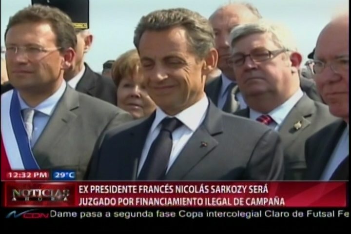 Ex Presidente Francés Nicolás Sarkozy Será Juzgado Por Financiamiento Ilegal De Campaña