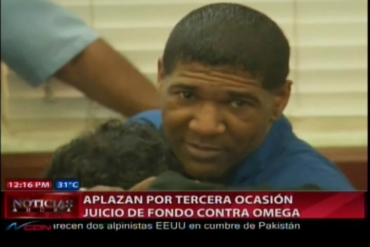 Aplazan Juicio Contra Omega Para Septiembre