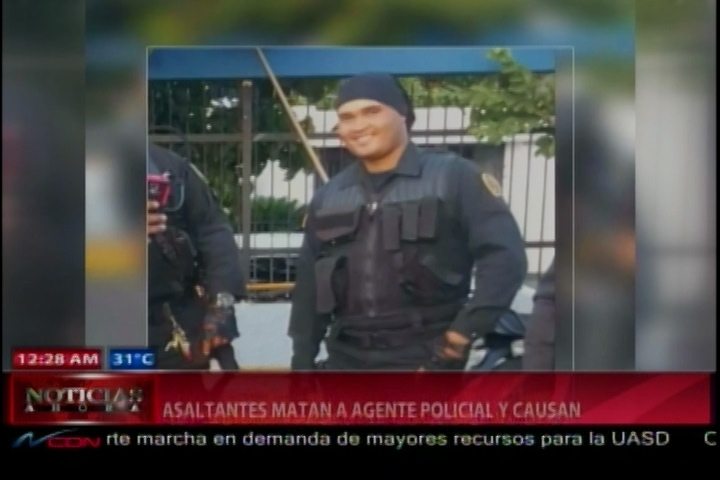 Asaltantes Matan A Agente Policial Y Dejan Herido A Un Comerciante En SFM
