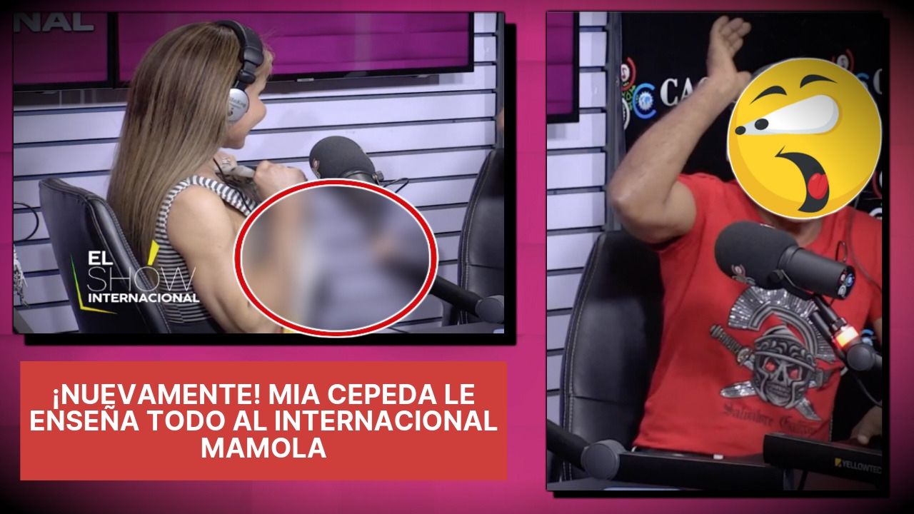 ¡Nuevamente! Mia Cepeda Le Enseña Todo Al Internacional Mamola