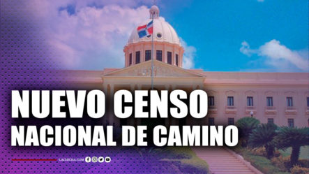 EN VIVO: Nuevo Censo Nacional De Camino | 28 Sept | #6toSentido