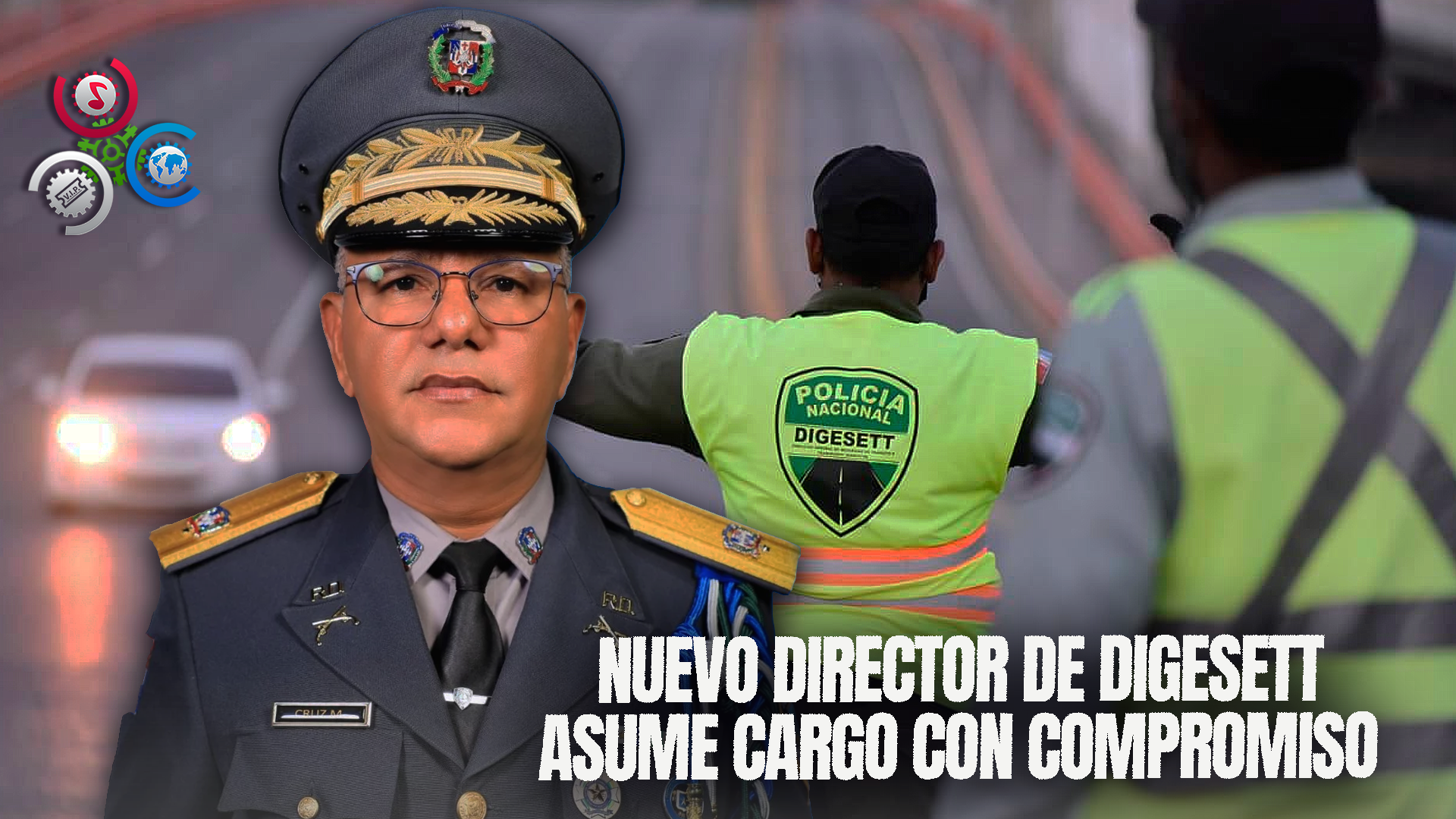 Nuevo Director De Digesett Dice Que Asume El Cargo Con La Responsabilidad Que Amerita