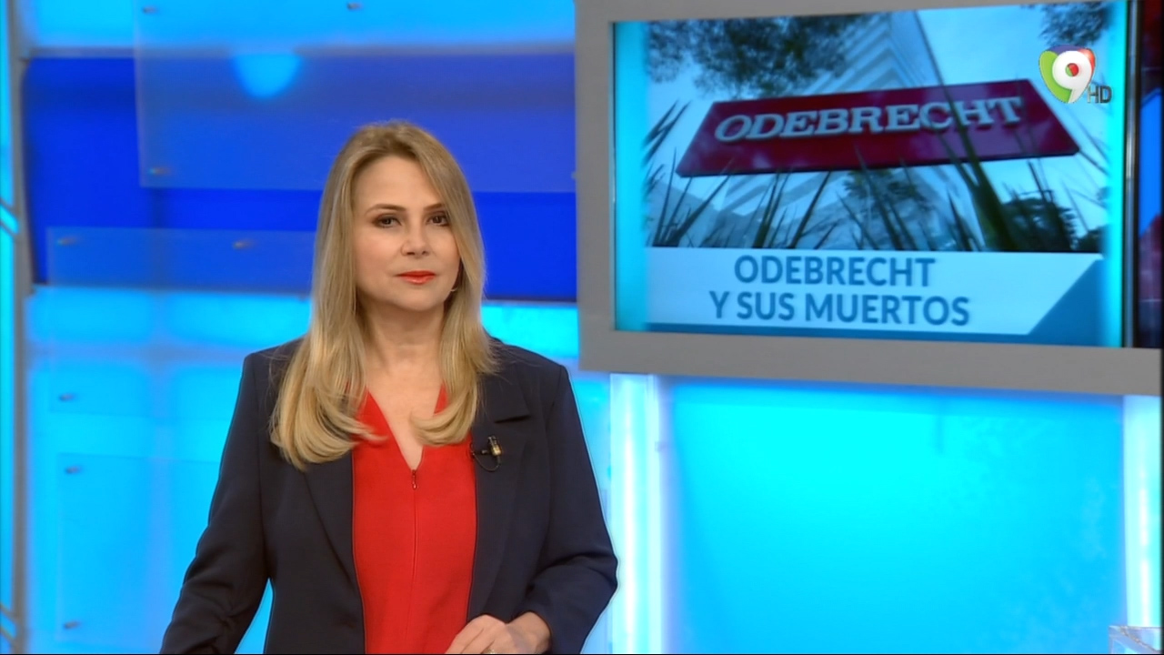Nuria: Odebrecht Y Sus Muertos A Nivel Internacional
