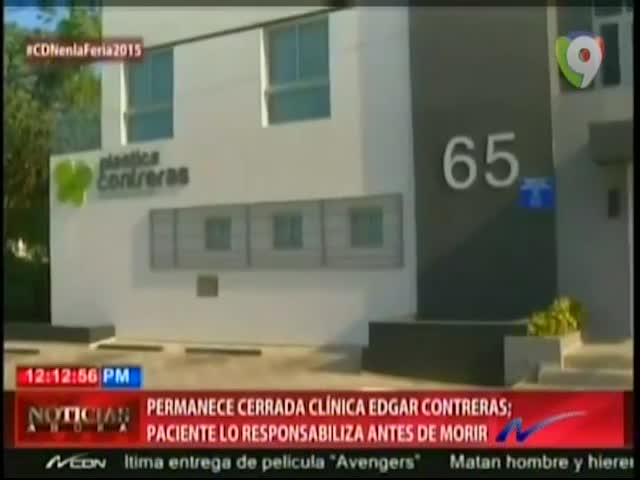 Nuria: Investigación A Fondo La Historia De Édgar Contreras Y Su Clínica De Cirugías Plásticas #Video