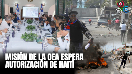 Misión De La OEA Espera Autorización De Haití
