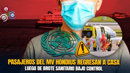 OMS Levanta Cuarentena Del Crucero MV Hondius Tras Control De Brote De Hantavirus