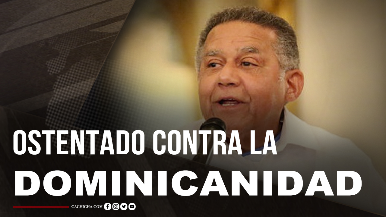 Juan Bolívar Díaz “ostenta Contra La Dominicanidad”